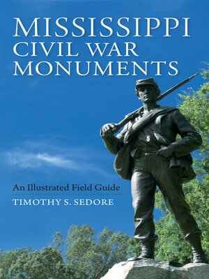 cover image of Mississippi Civil War Monuments